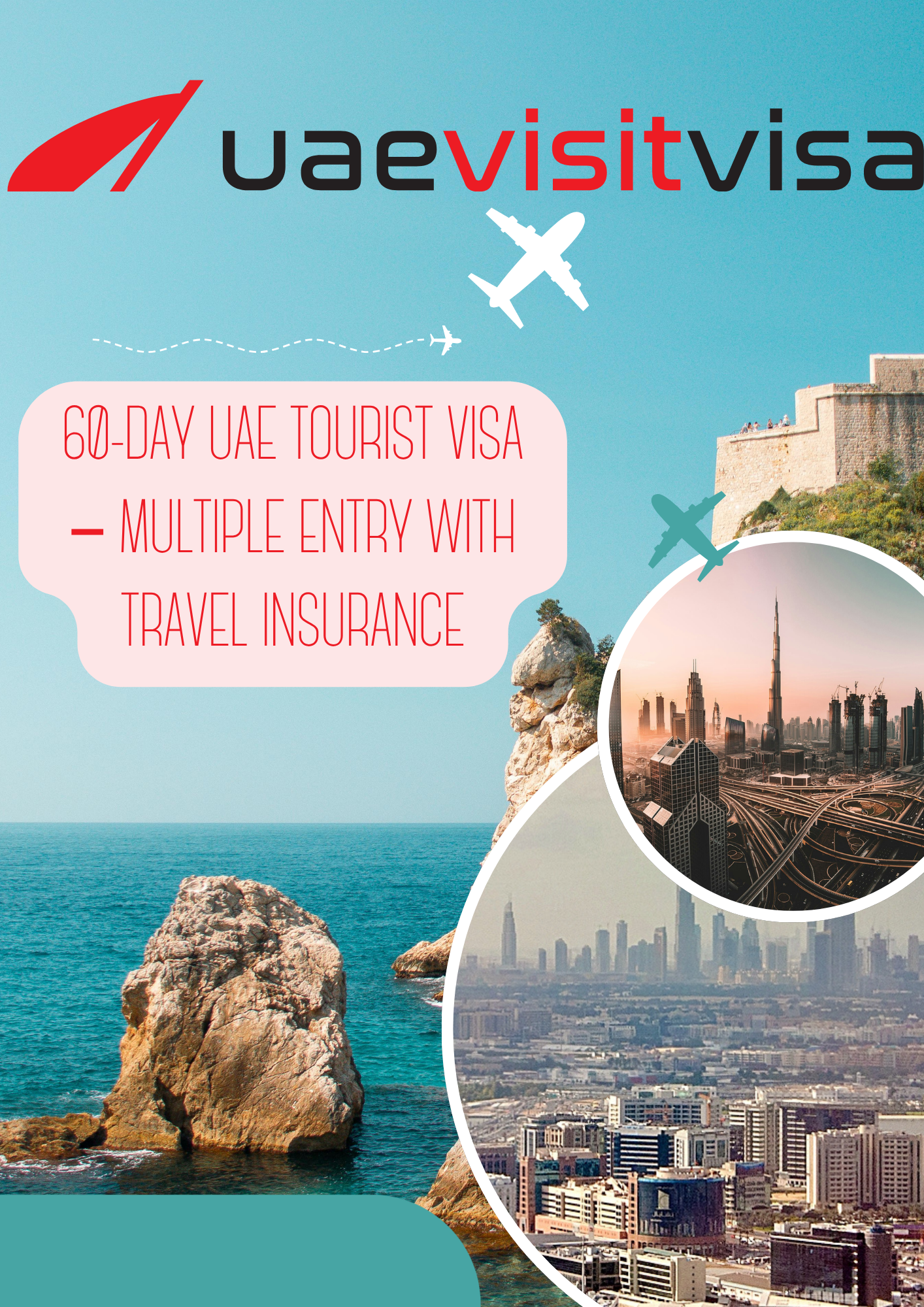 60-Day UAE Tourist Visa – Multiple Entry with Travel Insurance