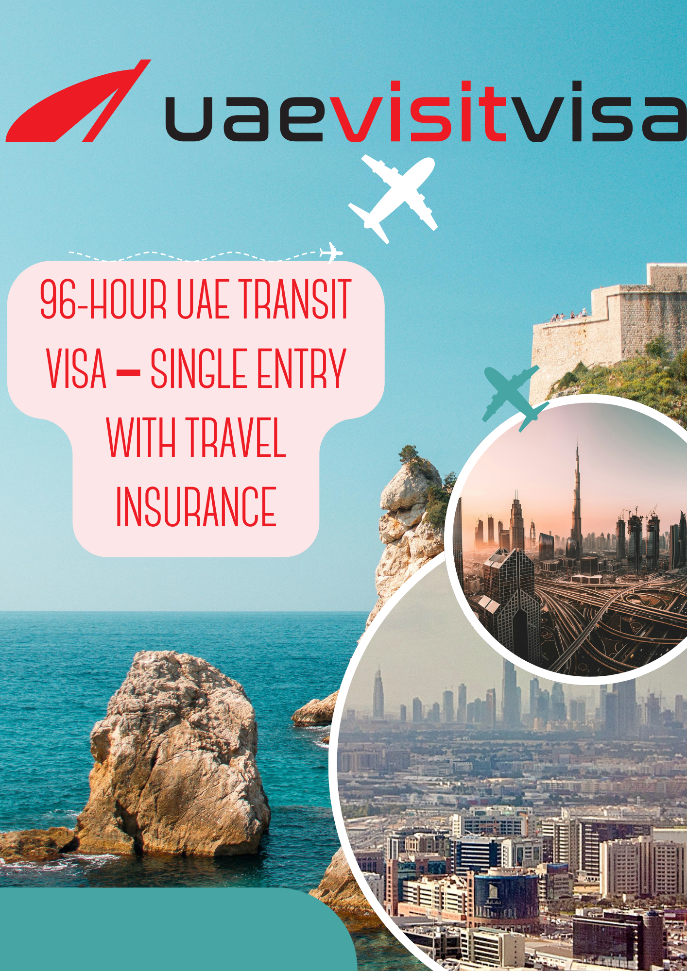 96-Hour UAE Transit Visa – Single Entry with Travel Insurance