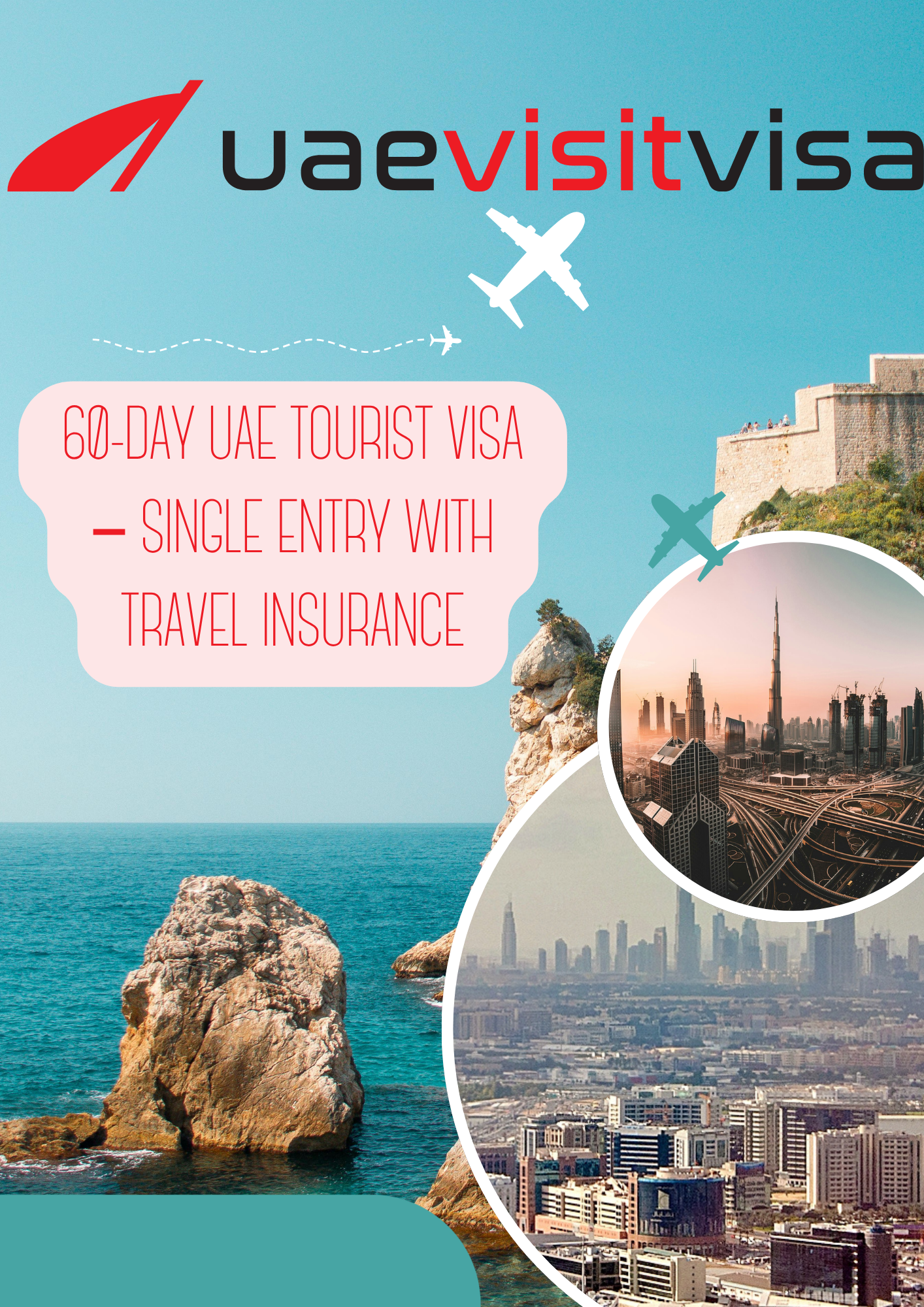 60-Day UAE Tourist Visa – Single Entry with Travel Insurance